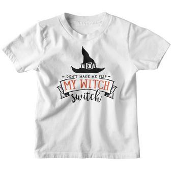 Halloween Don_T Make Me Flip My Witch Switch Black And Orange Men Women T-Shirt Graphic Print Casual Unisex Tee Youth T-shirt - Thegiftio UK