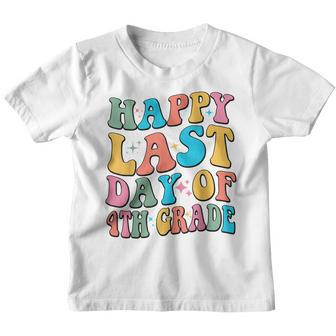 Happy Last Day Of 4Th Grade Last Day Of School Groovy Youth T-shirt | Mazezy