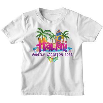 Hawaii Family Vacation 2022 Hello Summer Vibes Beach Vacay Youth T-shirt - Thegiftio UK