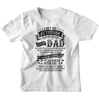 I Get My Attitude From My Freaking Awesome Dad V4 Youth T-shirt - Thegiftio UK