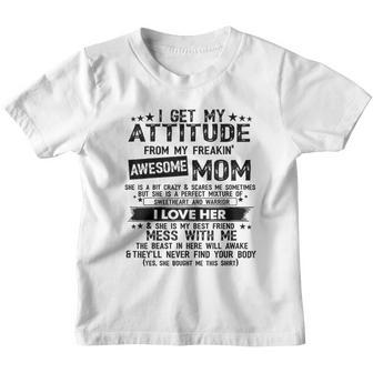 I Get My Attitude From My Freaking Awesome Mom Gifts Youth T-shirt - Thegiftio UK