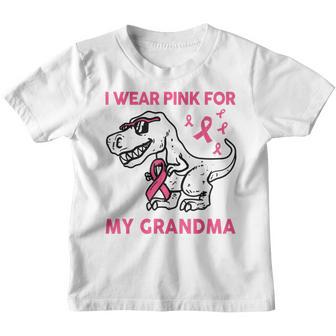 I Wear Pink For My Grandma Breast Cancer Kids Baby Toddler Youth T-shirt - Thegiftio UK