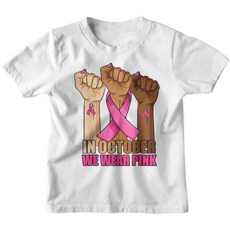 In October We Wear Pink Hand Raise Breast Cancer Awareness Youth T-shirt - Thegiftio UK