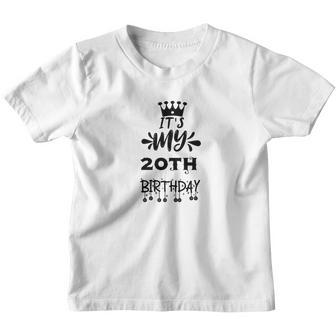 It Is My 20Th Birthday Which Marks Maturity Since I Was Born In 2002 Youth T-shirt - Thegiftio UK