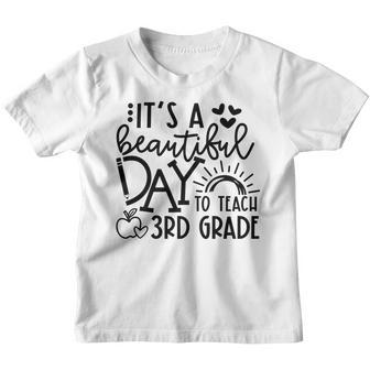 Its Beautiful Day To Teach 3Rd Grade Team 3Rd Grade Teacher Youth T-shirt - Thegiftio UK