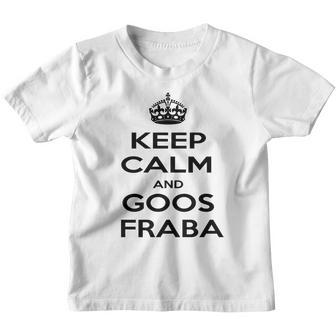 Keep Calm And Goosfraba Youth T-shirt - Thegiftio UK