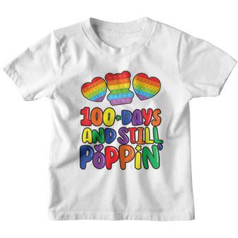 Kids 100 Days And Still Poppin School Teacher Student Pop It Toy Youth T-shirt - Thegiftio UK