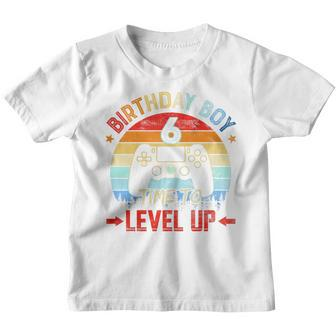 Kids Birthday Boy 6 Time To Level Up 6Th Birthday Boy Gamer Youth T-shirt | Mazezy