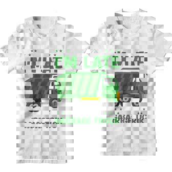 Kids Garbage Truck Boys Sorry Im Late I Saw A Garbage Truck Youth T-shirt | Mazezy