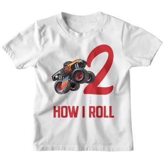 Kids Monster Truck 2Nd Birthday This Is How I Roll Im 2 Youth T-shirt - Thegiftio UK