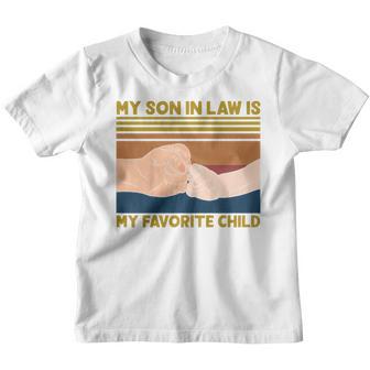 Kids My Son In Law Is My Favorite Child - Dad Daddy Fathers Day Youth T-shirt - Thegiftio UK