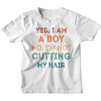 Kids Yes I Am A Boy No Im Not Cutting My Long Hair Funny Youth T-shirt - Thegiftio UK