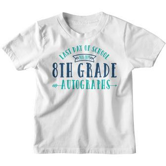 Last Day Of School Autograph Shirt - 8Th Grade Youth T-shirt | Mazezy