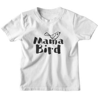 Mama Bird Funny Family Idea Novelty For Mom Youth T-shirt - Thegiftio UK
