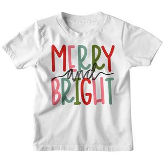 Merry And Bright Christmas Women Girls Kids Toddlers Cute Youth T-shirt - Thegiftio UK