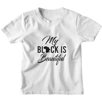 My Black Is Beautiful Graphic Youth T-shirt - Thegiftio UK