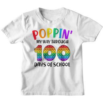Poppin My Way Through 100 Days Of School Kids 100Th Day Pop Youth T-shirt - Thegiftio UK