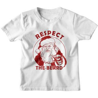 Respect The Beard Santa Claus Funny Christmas Youth T-shirt - Monsterry DE
