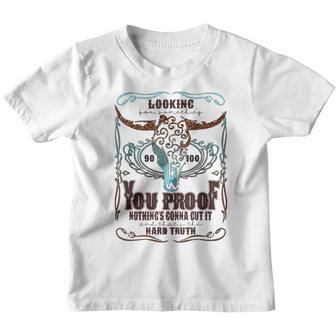 Retro I Need Something You Proof Western Country Cowboy Gift Youth T-shirt - Thegiftio UK