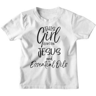 This Girl Runs On Jesus And Essential Oils Christian Youth T-shirt - Thegiftio UK