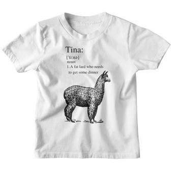 Tina You Fat Lard Come Get Some Dinner Funny Youth T-shirt - Thegiftio UK