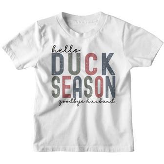 Womens Hello Duck Season Goodbye Husband Hunting Season Youth T-shirt - Thegiftio UK