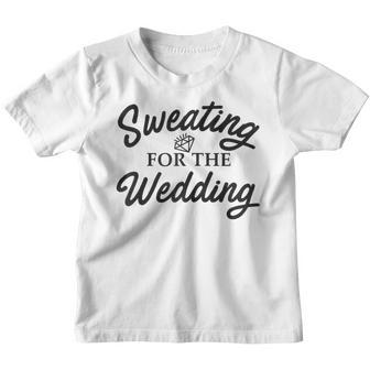 Womens Sweating For The Wedding Women Men Kids Youth T-shirt - Thegiftio UK