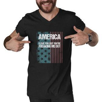 America I Love You But Youre Freaking Me Out Men V-Neck Tshirt - Thegiftio UK