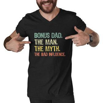 Bonus Dad The Man Myth Bad Influence Retro Gift Men V-Neck Tshirt - Thegiftio UK