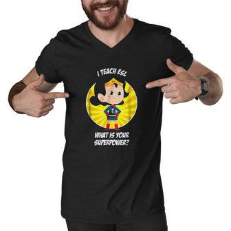 Esl Teacher Superpower Men V-Neck Tshirt - Thegiftio UK