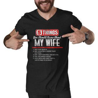 Funny Five Things You Should Know About My Wife Men V-Neck Tshirt - Thegiftio UK