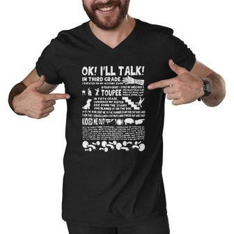 Goonies Ok I’Ll Talk In Third Grade I Cheated On My History Exam Shirt Men V-Neck Tshirt - Thegiftio UK