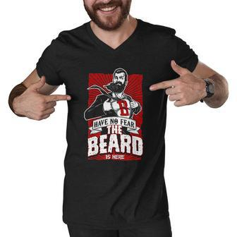Have No Fear The Beard Is Here Know Things Men V-Neck Tshirt - Thegiftio UK