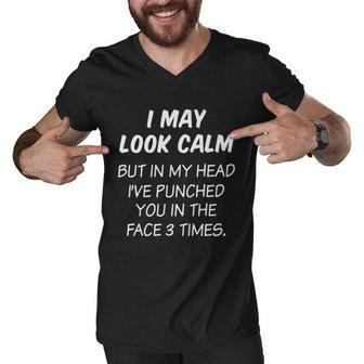 In My Head Ive Punched You In The Face 3 Times Men V-Neck Tshirt - Thegiftio UK