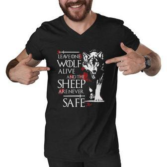 Leave One Wolf Alive And The Sheep Are Never Safe T-Shirt Men V-Neck Tshirt - Thegiftio UK