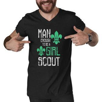 Man Enough To Be A Girl Scout Best Scouting Men V-Neck Tshirt - Thegiftio UK