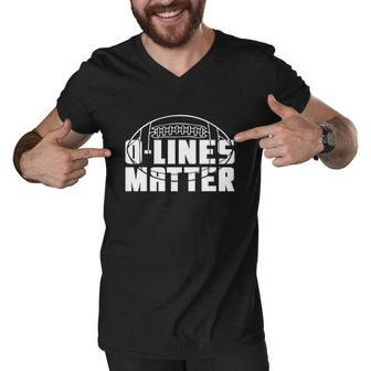 O Lines Matter Football Offensive Lineman Men V-Neck Tshirt - Thegiftio UK