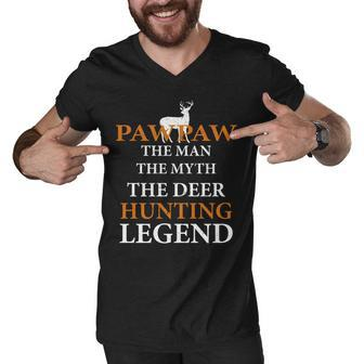 Pawpaw The Man The Myth The Hunting Legend Best Gift For Grandpa Men V-Neck Tshirt - Thegiftio UK