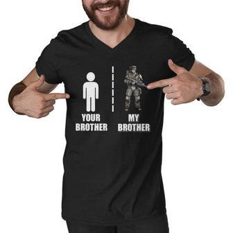 Proud Army Brother Your Brother My Brother Men V-Neck Tshirt - Thegiftio UK