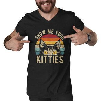 Show Me Your Kitties Funny Kitten Cat Lover Retro Men V-Neck Tshirt - Thegiftio UK