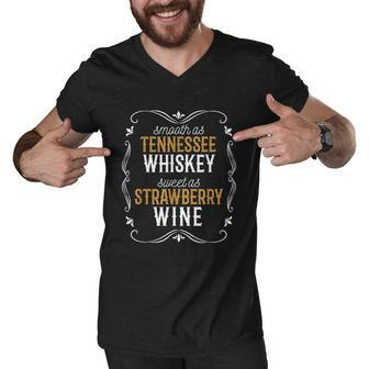 Tennessee Pride Smooth As Whiskey Sweet As Strawberry Wine Men V-Neck Tshirt - Thegiftio UK