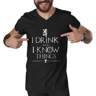 Thats What I Do I Drink And I Know Things Men V-Neck Tshirt - Thegiftio UK