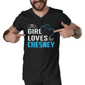 This Girl Loves Her Chesney Name Shirts Men V-Neck Tshirt - Thegiftio UK