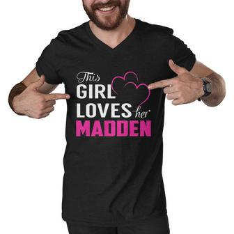 This Girl Loves Her Madden Name Shirts Men V-Neck Tshirt - Thegiftio UK