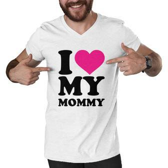 I Love My Mommy Heart Gift Happy Mothers Day Men V-Neck Tshirt - Thegiftio UK