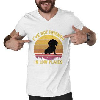 Vintage Dachshund I Have Got Friends In Low Places Dog Lovers Men V-Neck Tshirt - Thegiftio UK