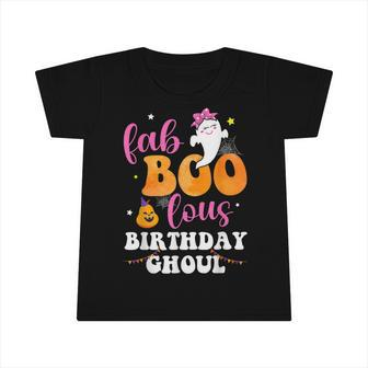 Halloween Birthday Fabulous Ghoul Fab Boo Lous Girls Women Infant Tshirt - Thegiftio UK