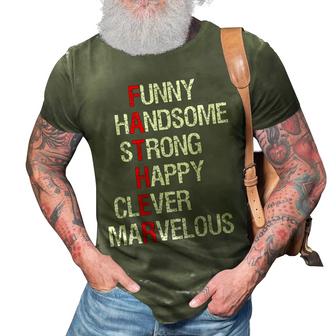 Funny Handsome Strong Happy Clever Dad Fathers Day Men 3D Print Casual Tshirt