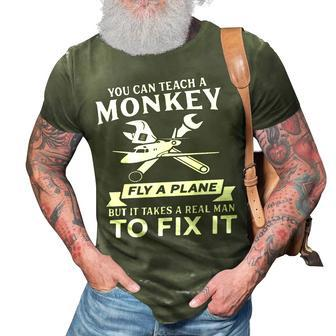 Aircraft Mechanic Funny Quote Real Men To Fix It 3D Print Casual Tshirt | Mazezy