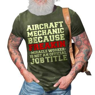 Aircraft Mechanic Miracle Worker Funny Amt Gift 3D Print Casual Tshirt | Mazezy